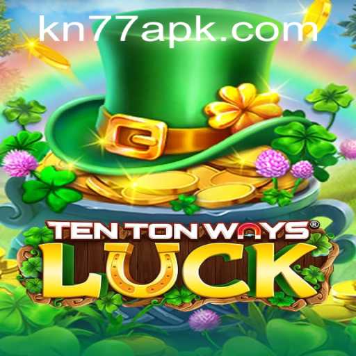 Exploring TenTonWaysLuck: A Riveting New Gaming Experience with KN77.COM